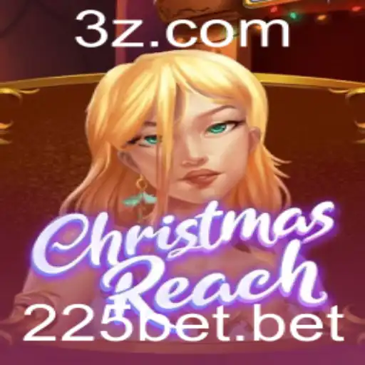225bet - Explorando a Emoção do ChristmasReach com 225bet
