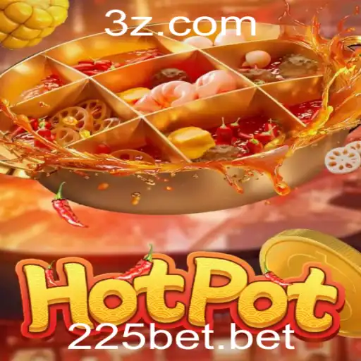 225bet - Descubra o Fascinante Jogo Hotpot da 225bet: Regras e Estratégias