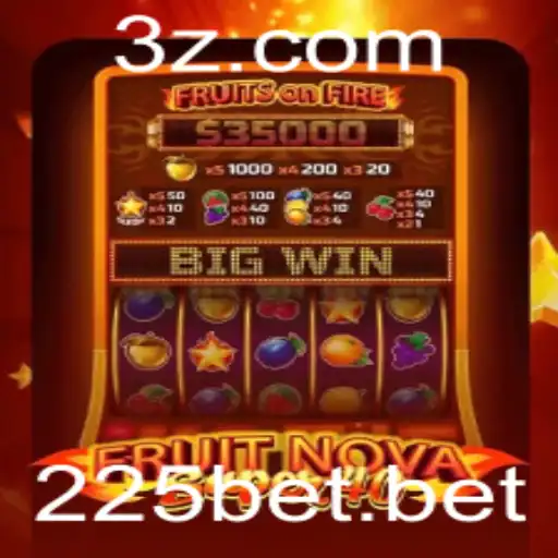 FruitNovaSuper40: Explorando o Universo do Jogo Através de 225bet